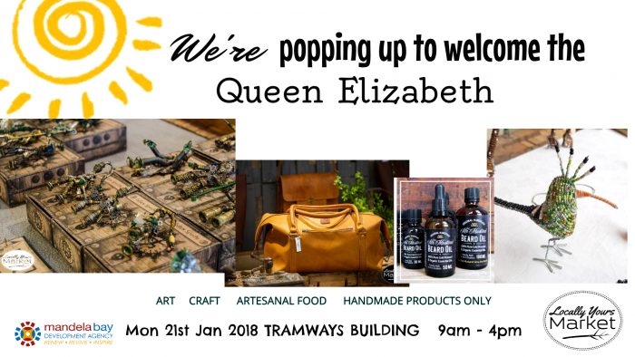 locally yours market pops up for queen Elizabeth cruise liner 21 January port Elizabeth at the tramways